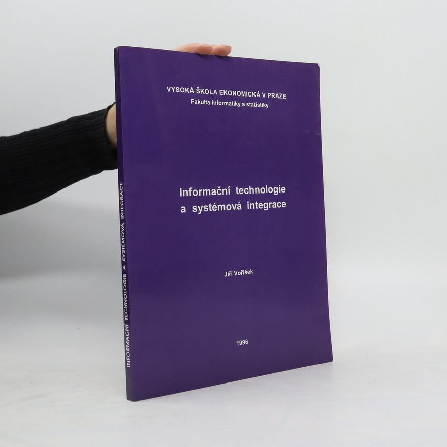 Jiří Voříšek Informační technologie a systémová integrace