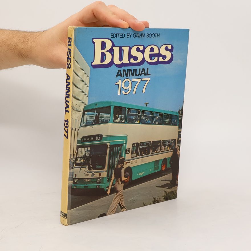 Gavin Booth Buses. Annual 1977