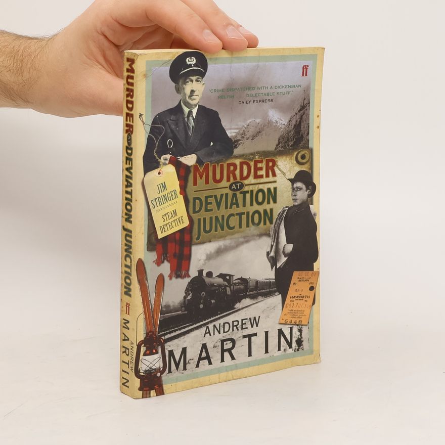 Andrew Martin Murder at Deviation Junction