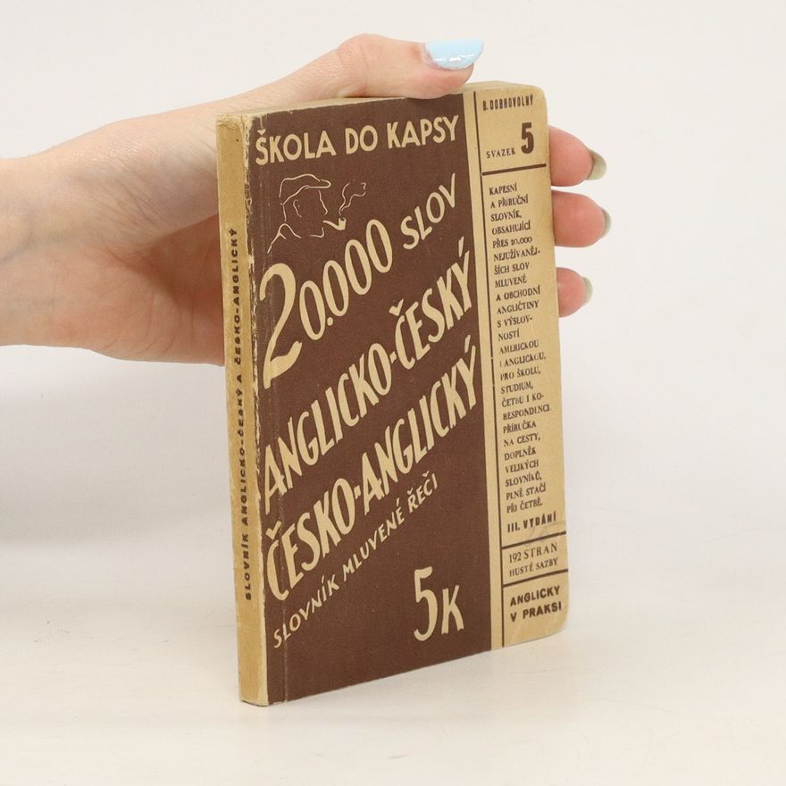 Bohumil Dobrovolný 20000 slov anglicko-český. Česko-anglický