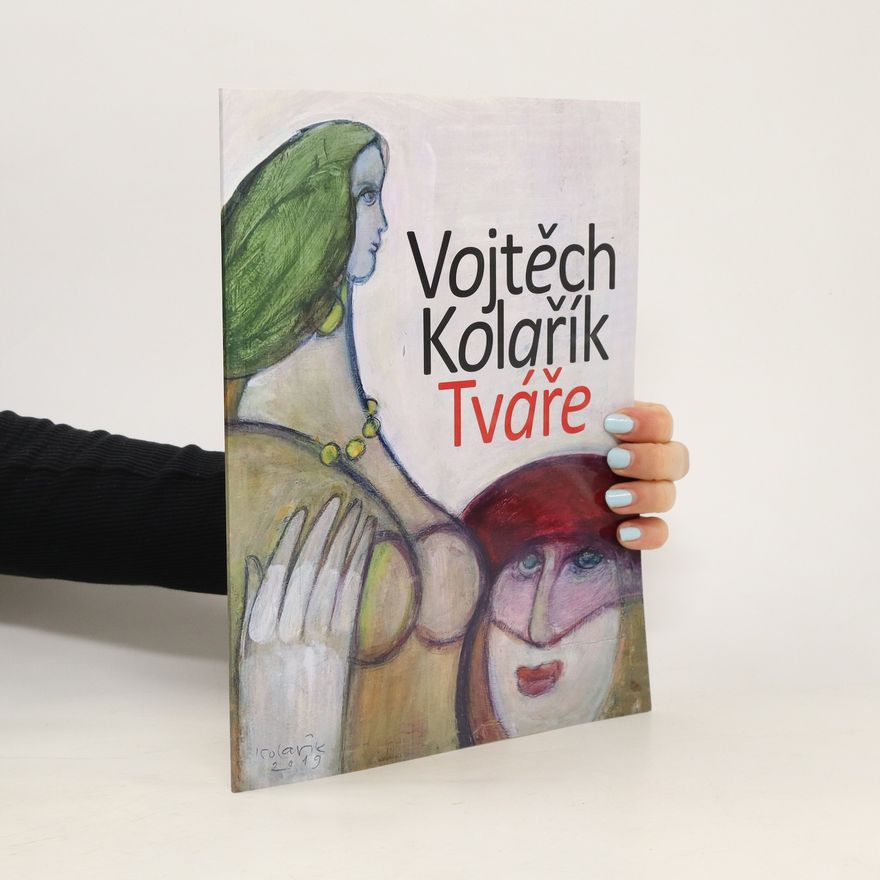 Vojtěch Kolařík Tváře