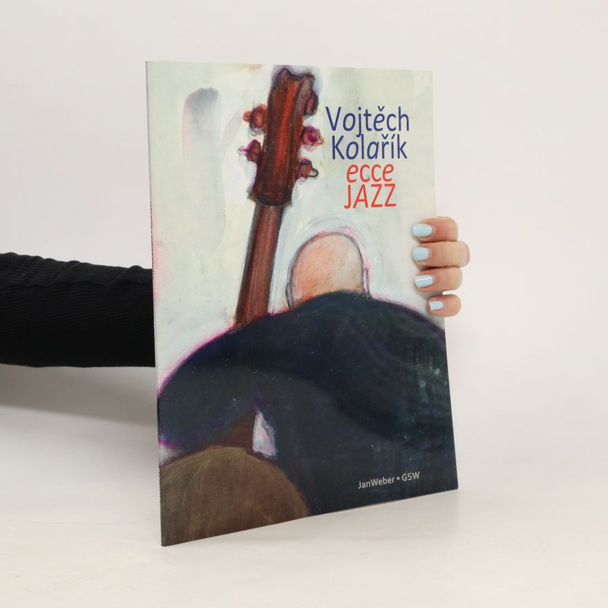 Vojtěch Kolařík Ecce Jazz