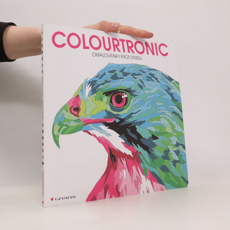 Lauren Farnsworth Colourtronic: omalovánky proti stresu