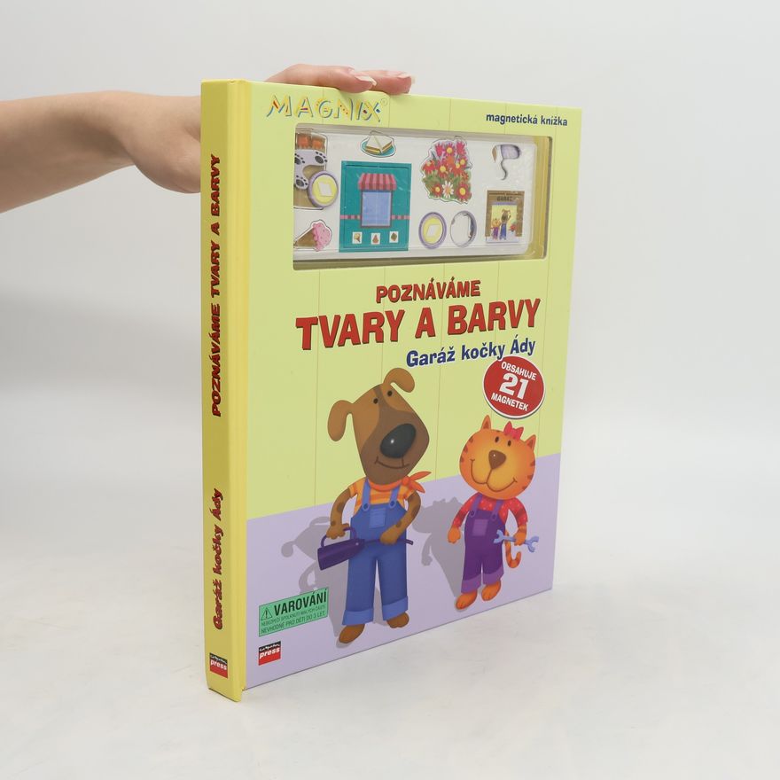 Nancy L. Carlson Poznáváme tvary a barvy : garáž kočky Ády