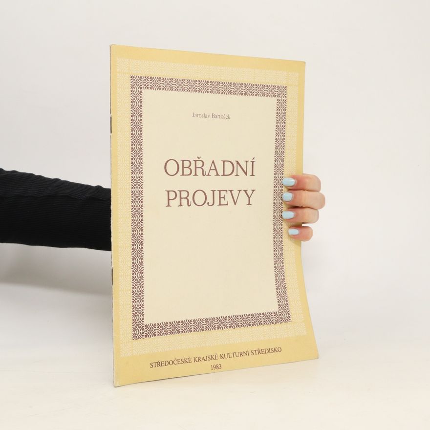 Jaroslav Bartošek Obřadní projevy