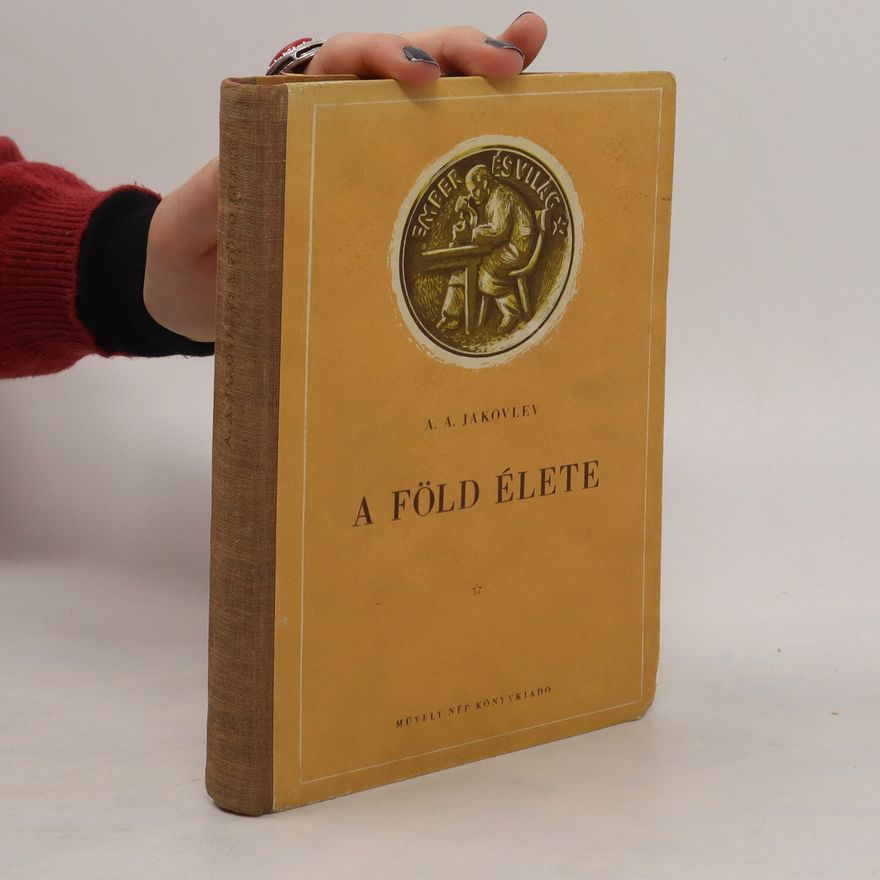 A. Jakovlev A fold elete