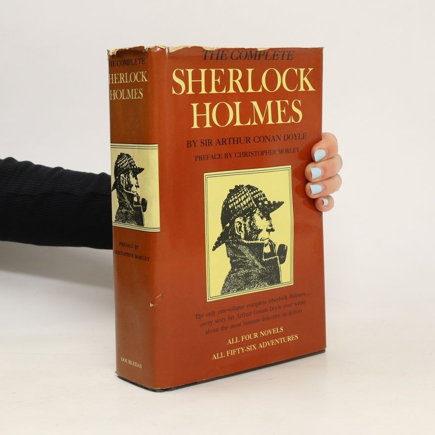 Arthur Conan Doyle The Complete Sherlock Holmes