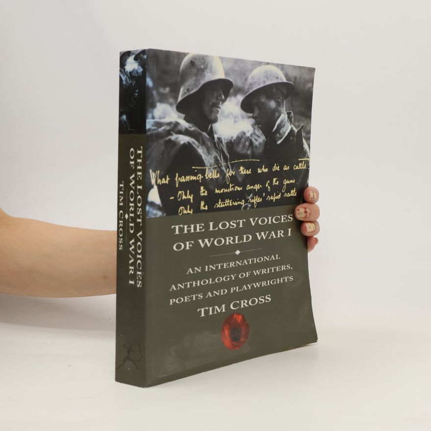 Timothy Cross The Lost Voices of World War I