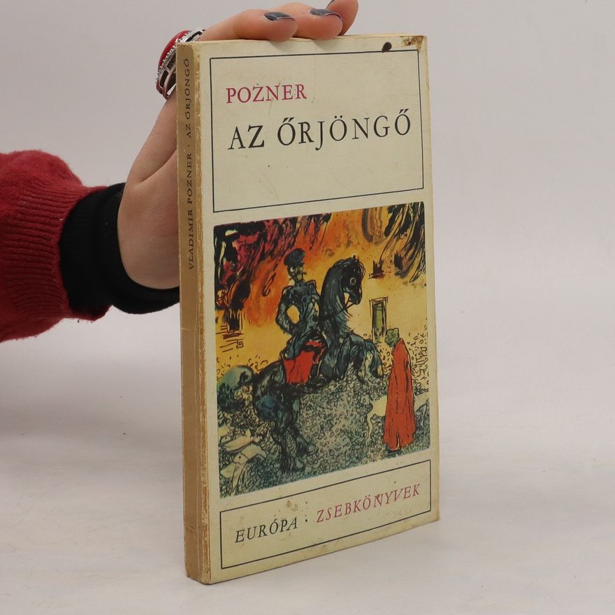 Vladimir Pozner Az ​őrjöngő