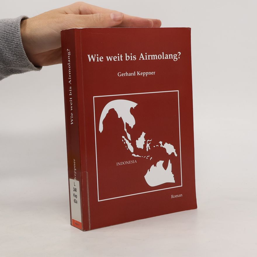 Gerhard Keppner Wie weit bis Airmolang?