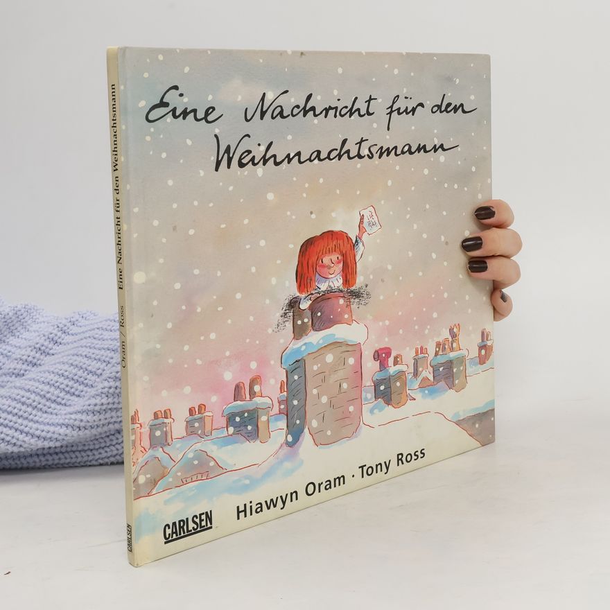 Hiawyn Oram Eine Nachricht für den Weihnachtsmann