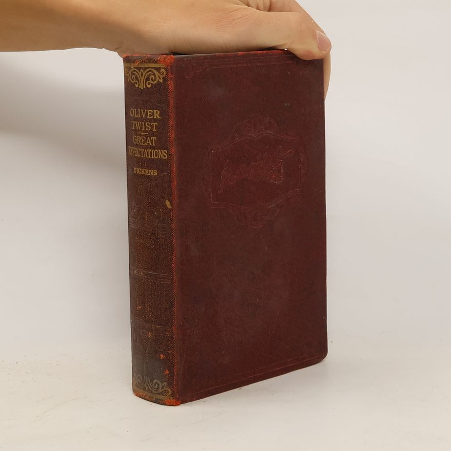Charles Dickens Oliver Twist. Great Expectations
