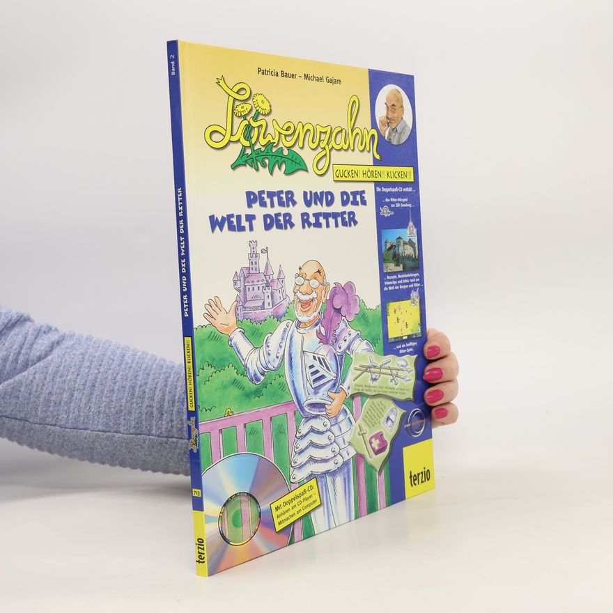 Michael Gajare Peter und die Welt der Ritter