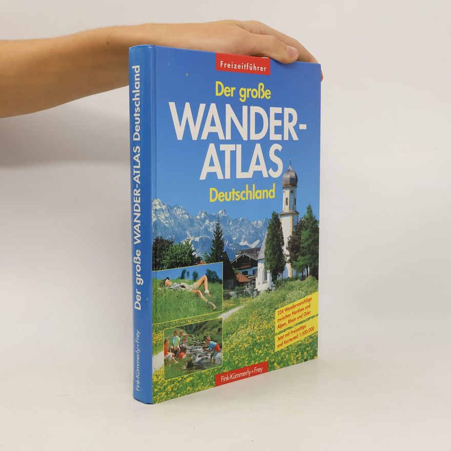 Patrick Brauns Der grosse Wander-Atlas Deutschland