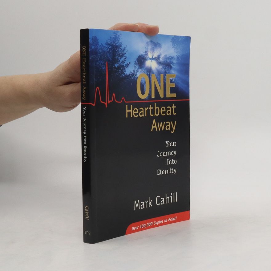 Mark Cahill One Heartbeat Away