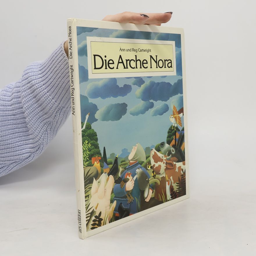 Ann Cartwright Die Arche Nora