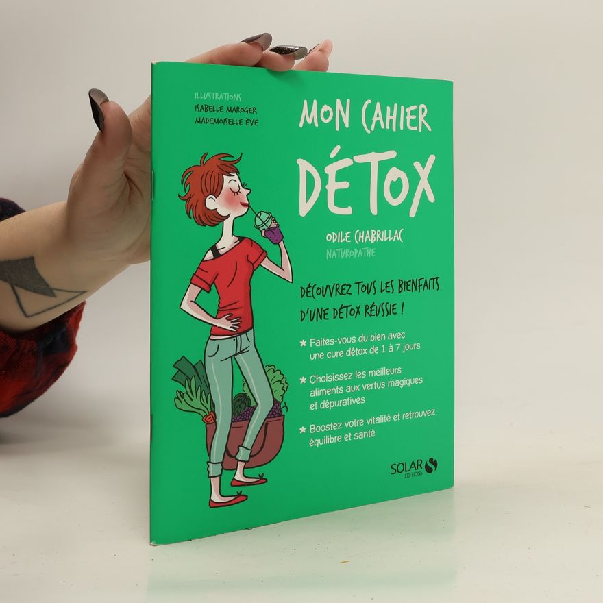 Odile Chabrillac Mon cahier Détox