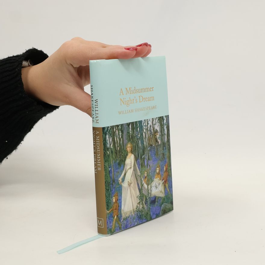 William Shakespeare A Midsummer Night's Dream