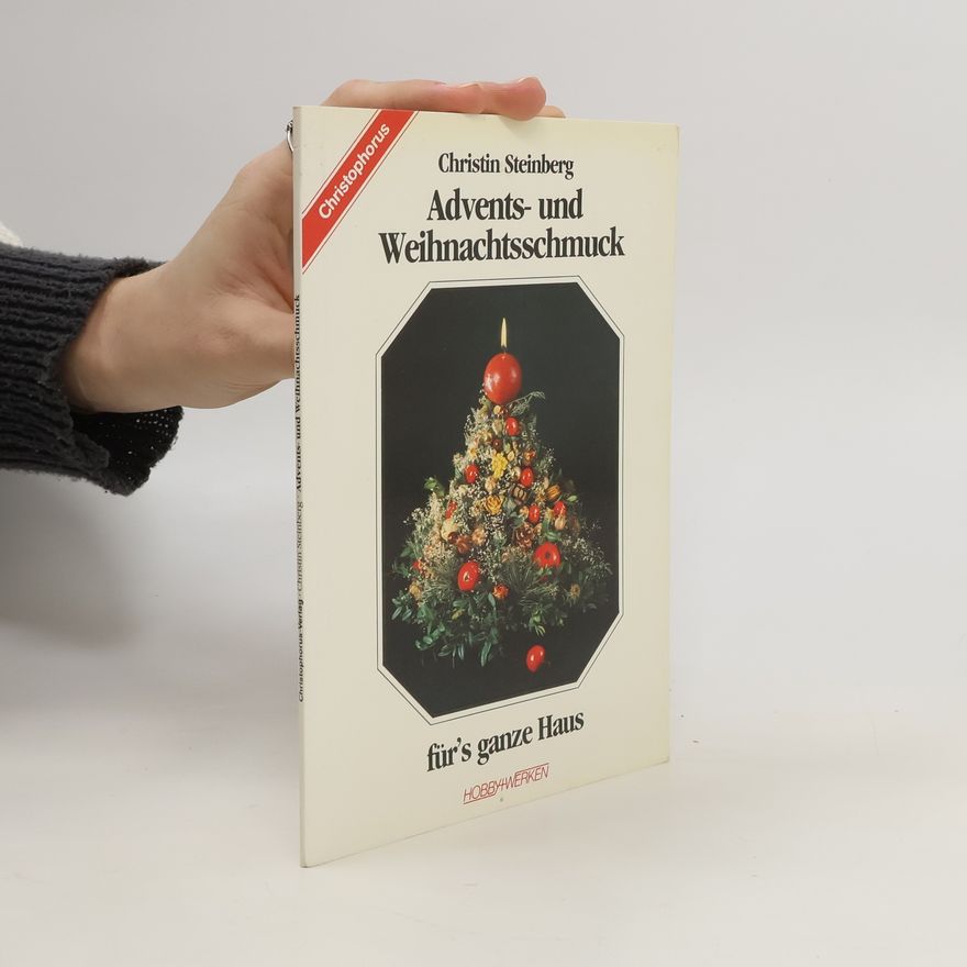 Christin Steinberg Advents- und Weihnachtsschmuck fürs ganze Haus
