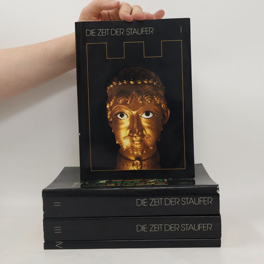 Various authors Die Zeit Staufer I-IV