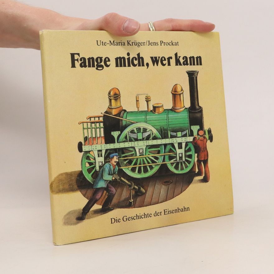 Ute-Maria Krüger Fange mich, wer kann