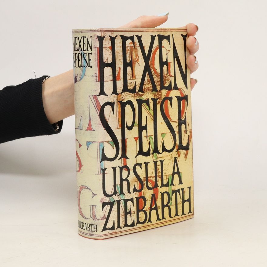 Ursula Ziebarth Hexenspeise
