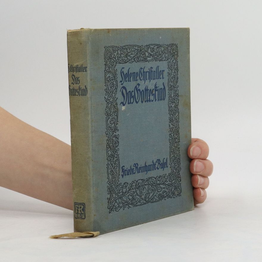 Helene Christaller Das Gotteskind