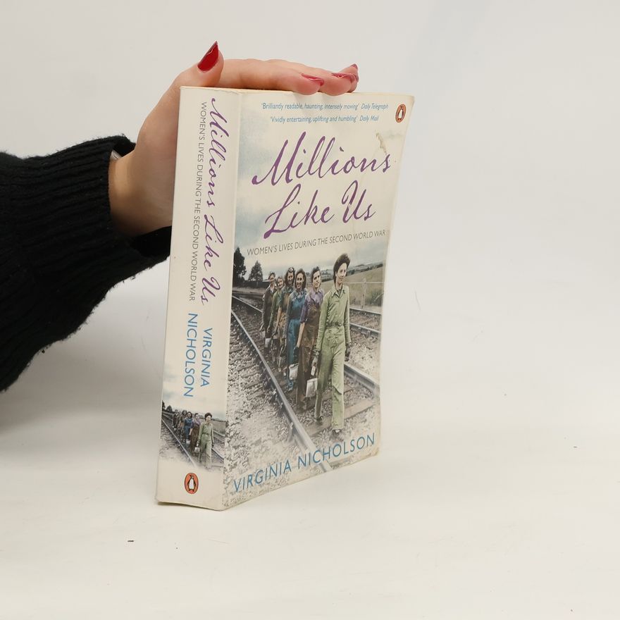 Virginia Nicholson Millions Like Us
