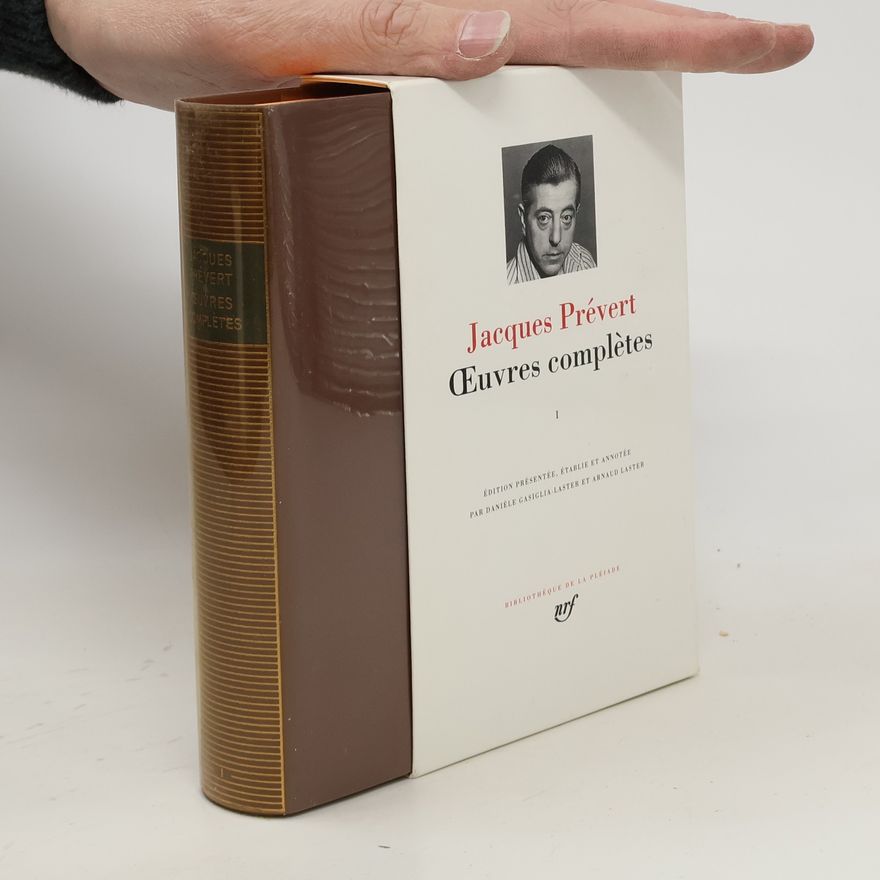 Jacques Prévert Oeuvres completes. I