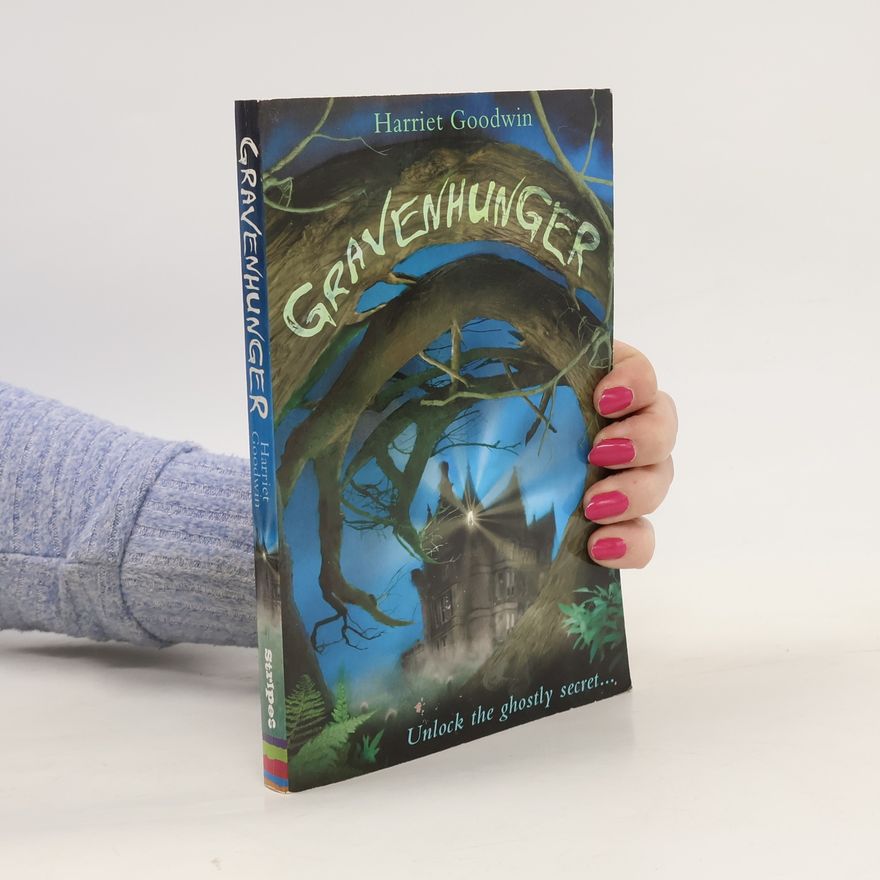 Harriet Goodwin Gravenhunger