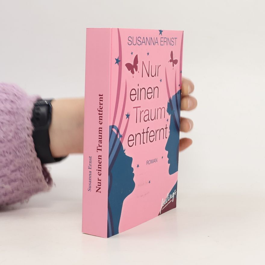 Susanna Ernst Nur einen Traum entfernt