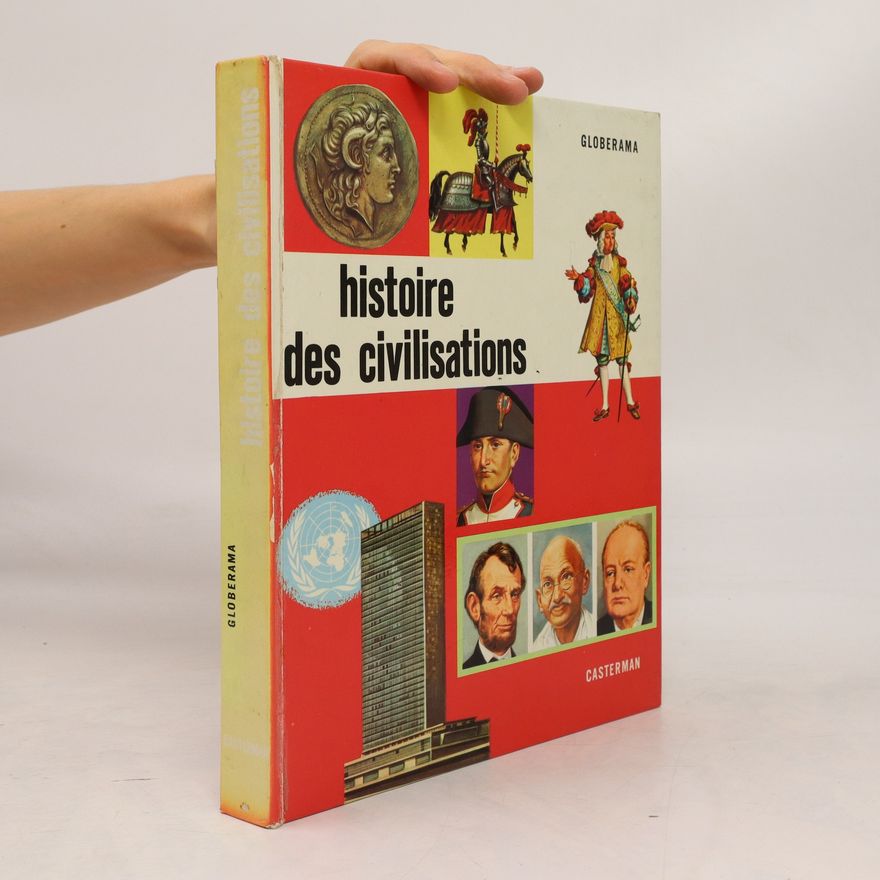 Various authors Histoire des civilisations