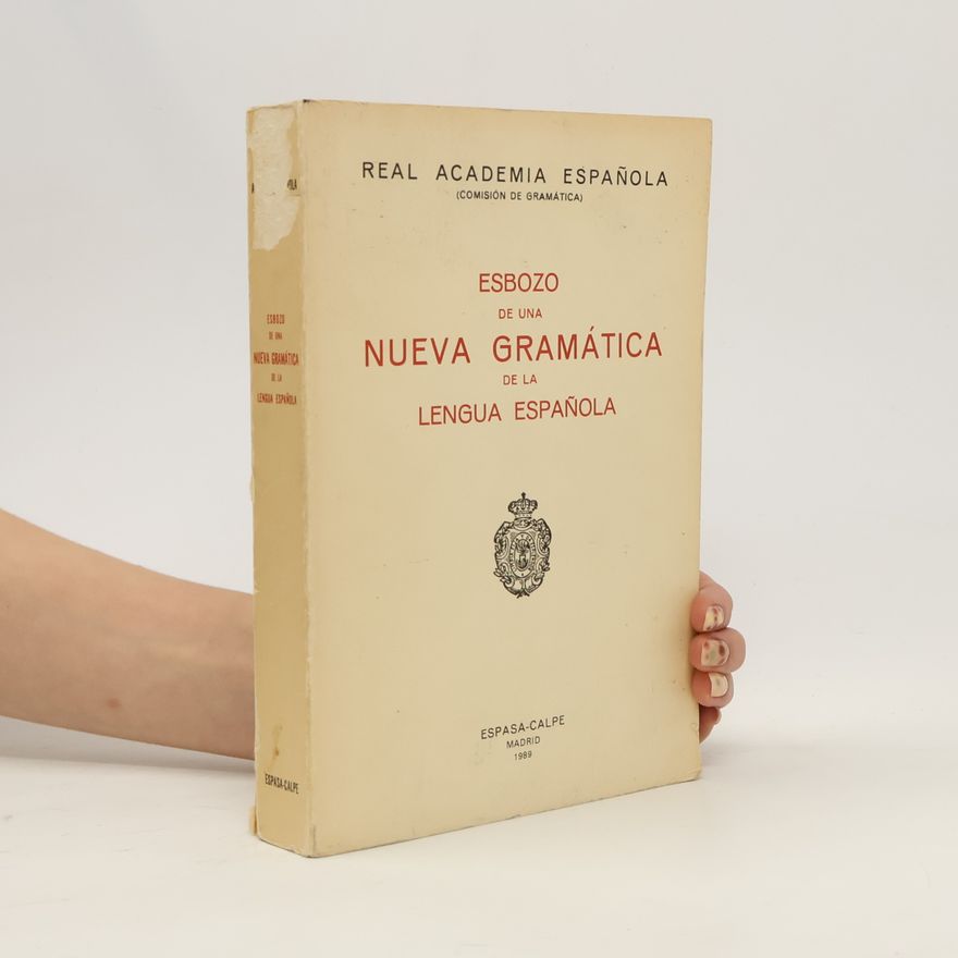 Autorenkollektiv Esbozo de una nueva gramática de la lengua espaňola
