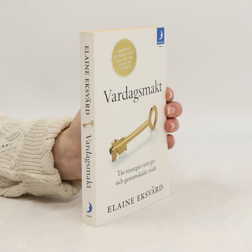 Eksvard Elaine Vardagsmakt