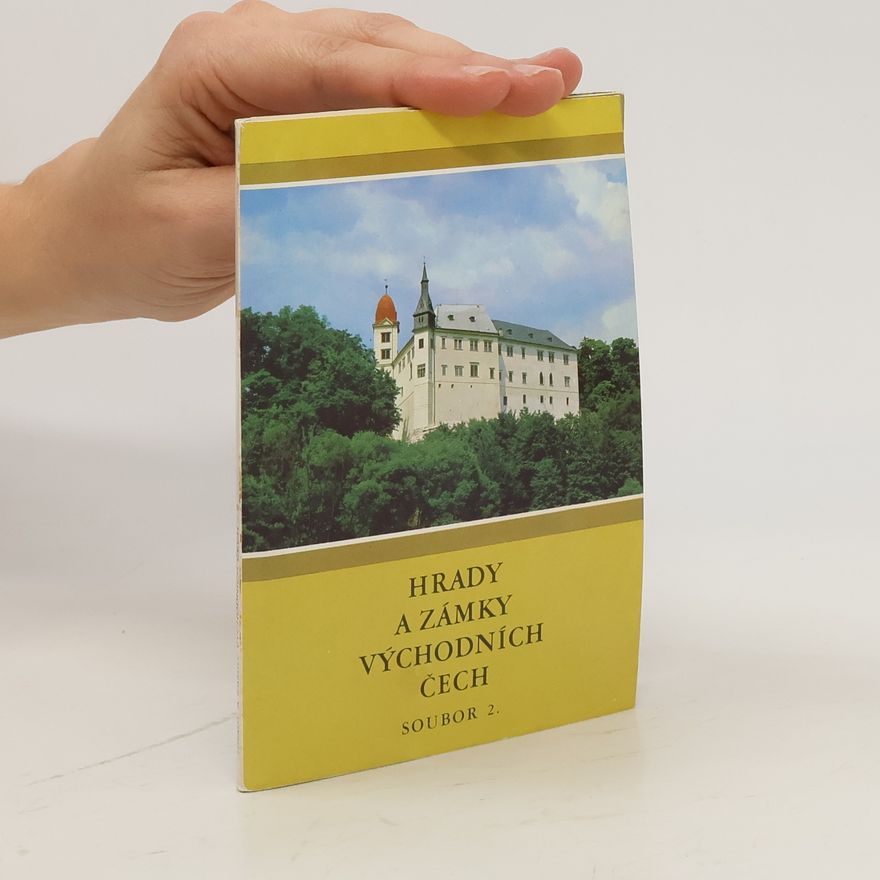 Kolektiv autorů Hrady a zámky východních čech soubor 2