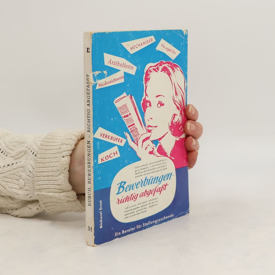 Fritz Busch Bewerbungen- richtig abgefaßt 1/1960