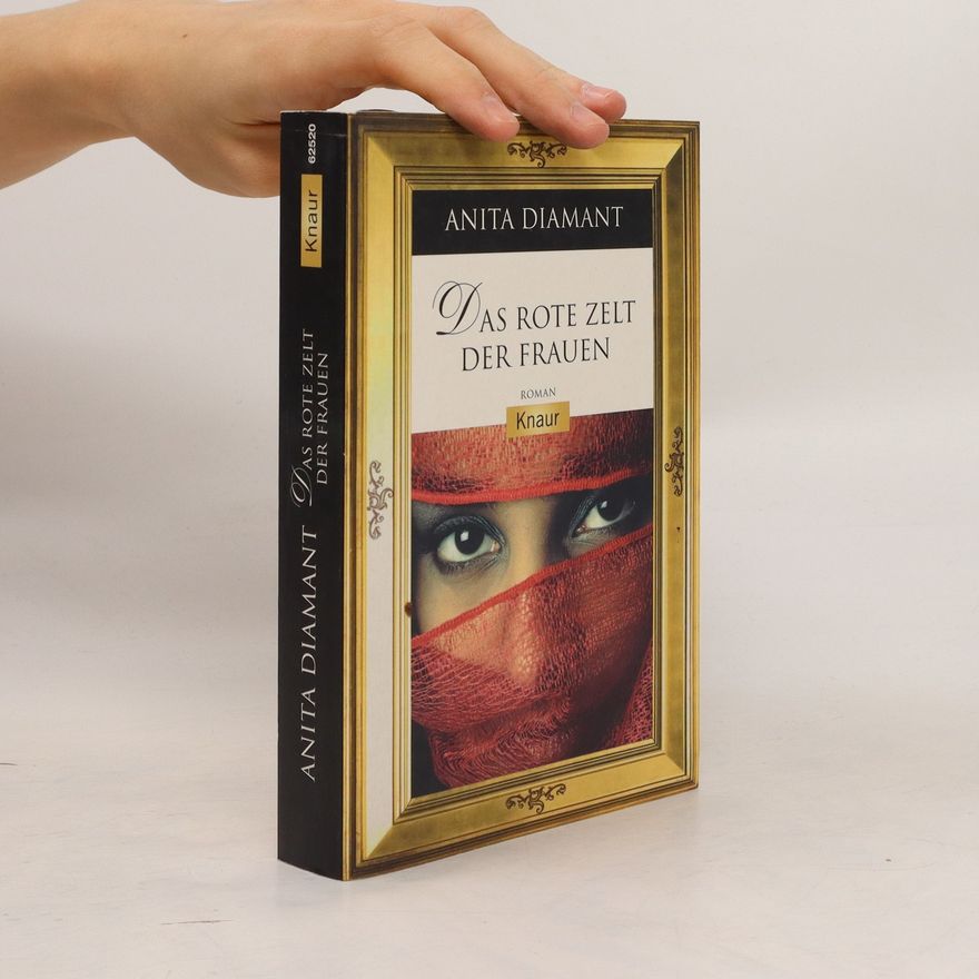 Anita Diamant Das rote Zelt der Frauen
