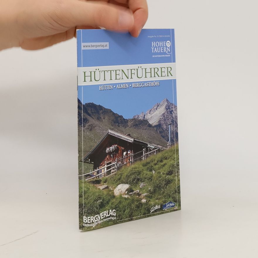 Autorenkollektiv Hüttenführer. Hütten. Almen. Berggasthöfe 13/2000