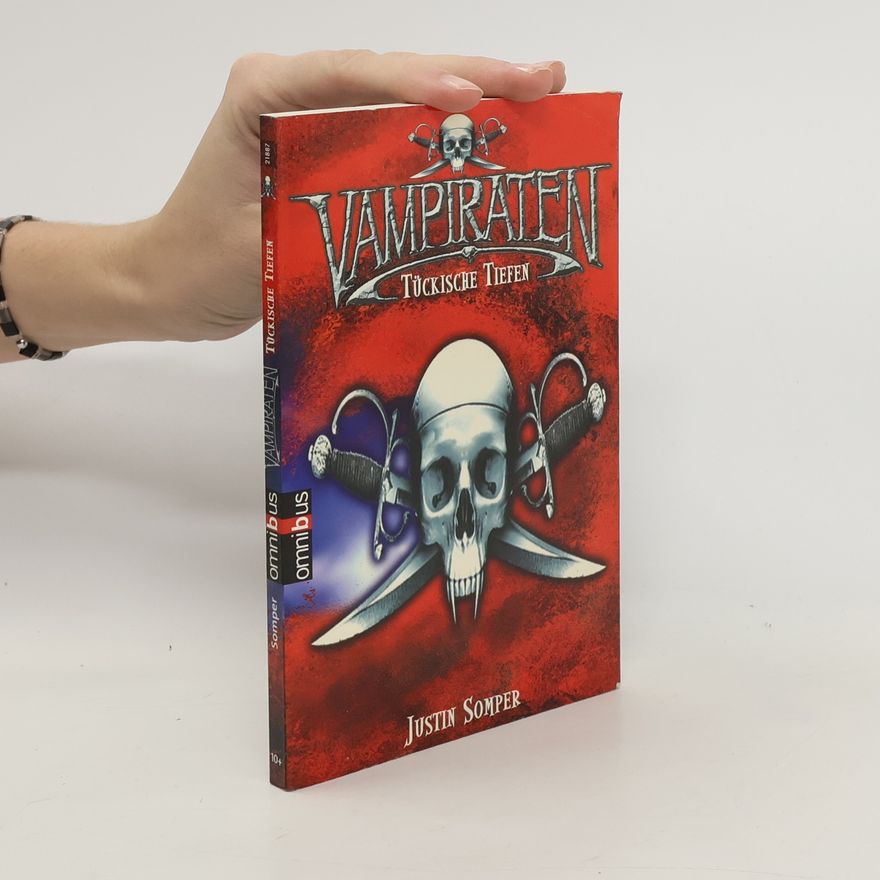 Justin Somper Vampiraten - Tückische Tiefen