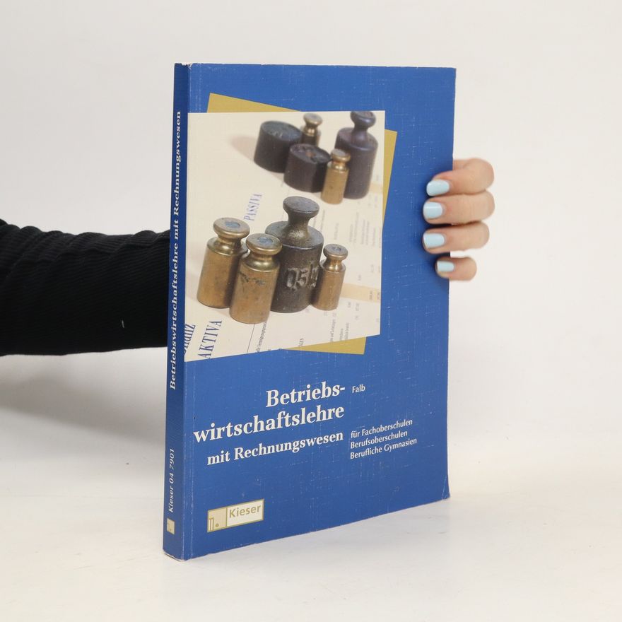 Autorenkollektiv Betriebswirtschaftslehre mit Rechnungswesen für Fachoberschulen, Berufsoberschulen, berufliche Gymnasien
