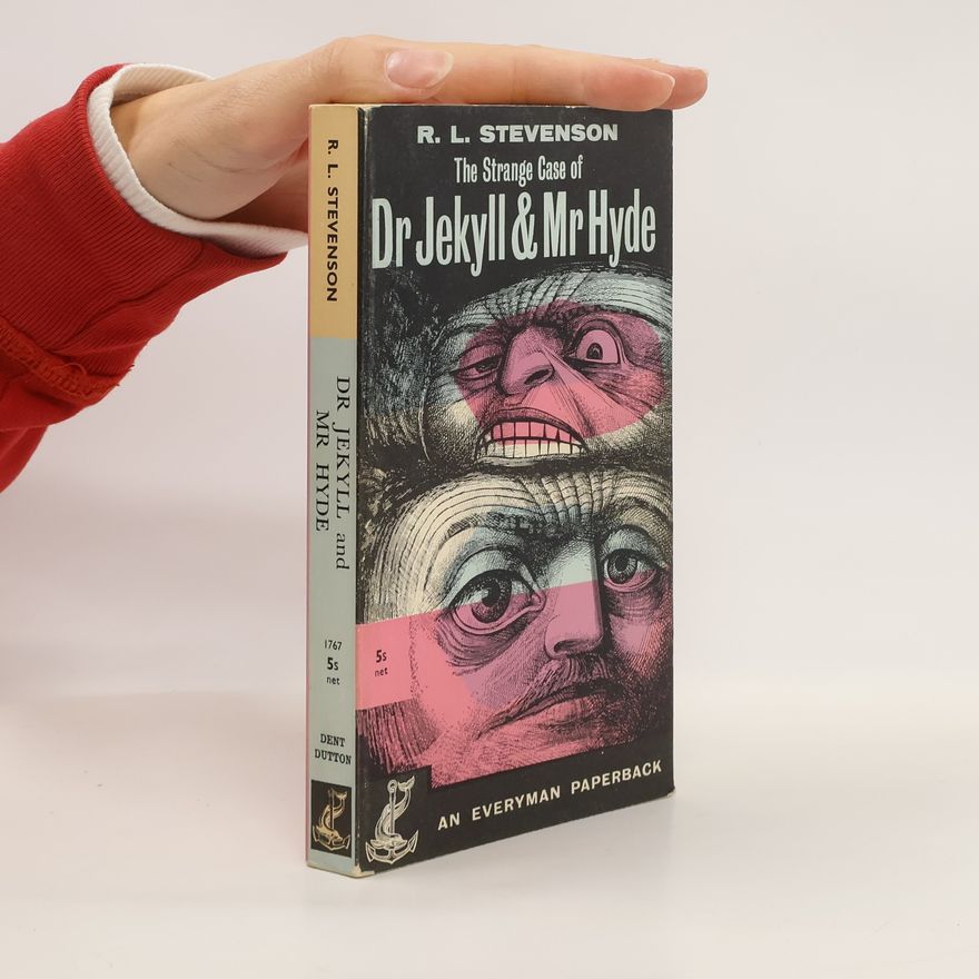 Robert Louis Stevenson The Strange Case of Dr. Jekyll and Mr. Hyde
