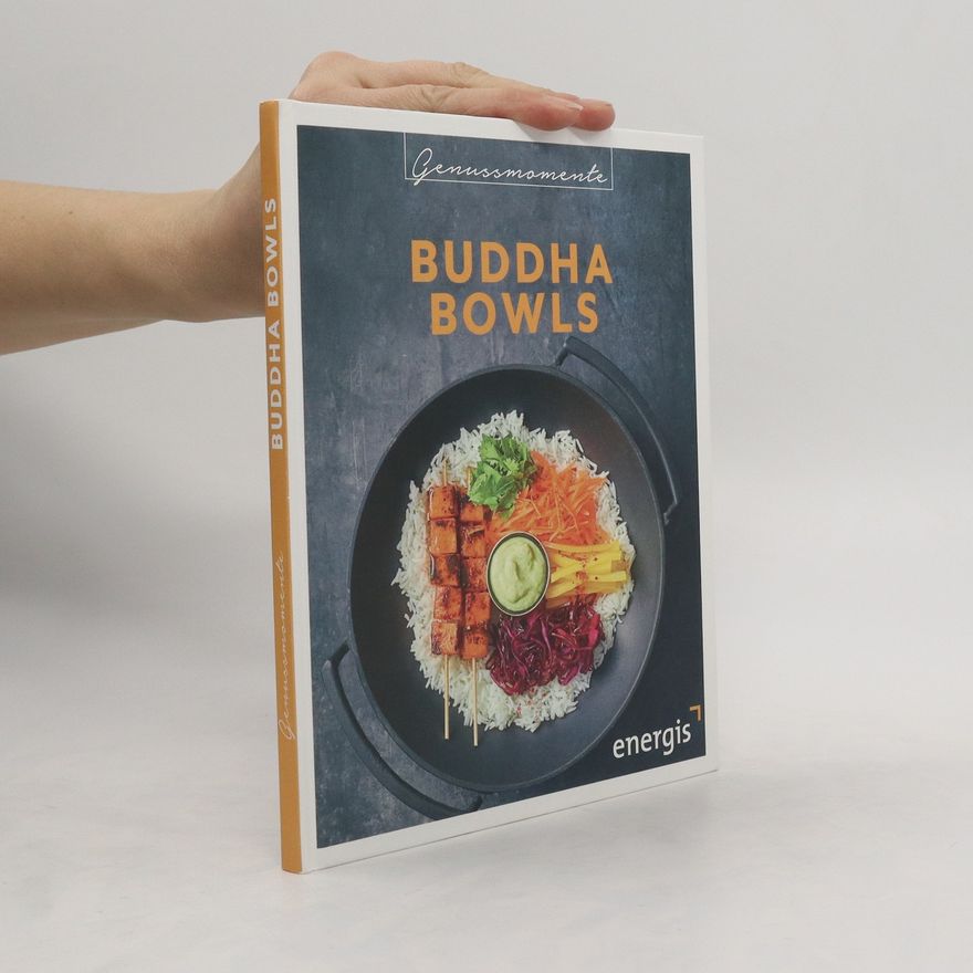 Kolektiv autorů Genussmomente. Buddha Bowls