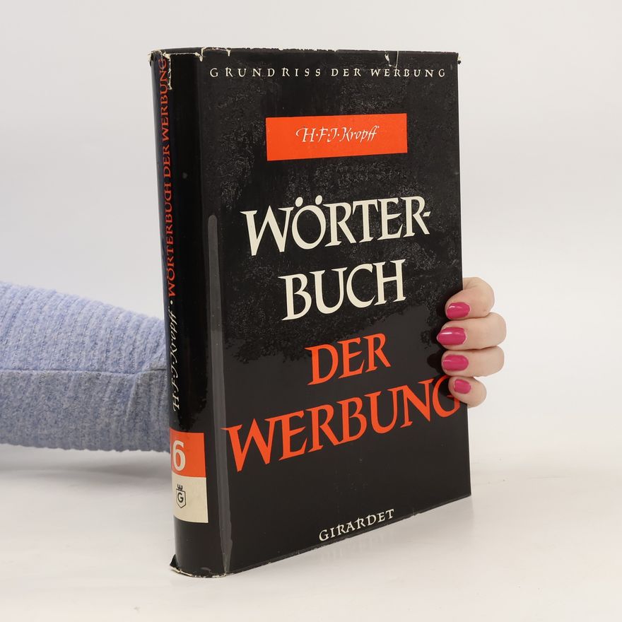 H.F.J. Kropff Wörterbuch Der Werbung