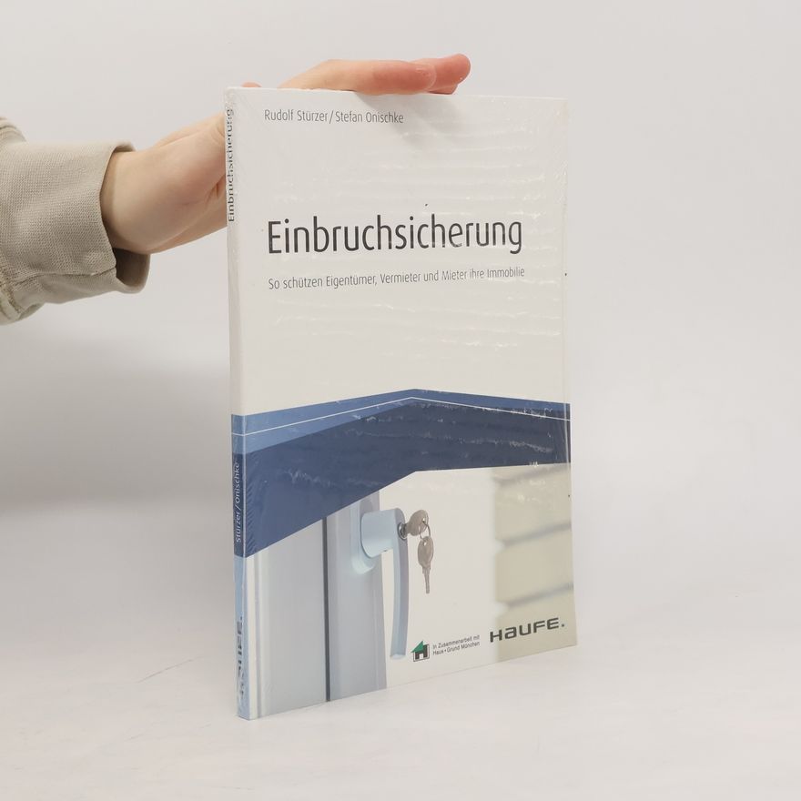 Rudolf Stürzer Einbruchsicherung