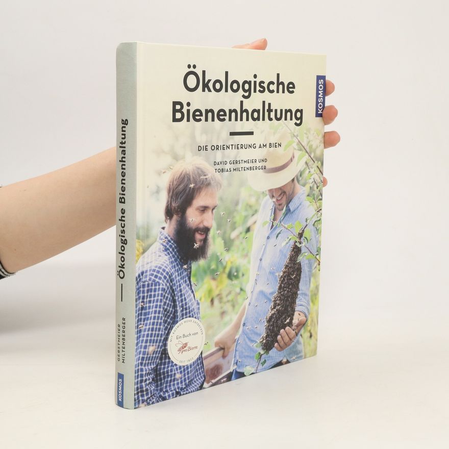 David Gerstmeier Ökologische Bienenhaltung