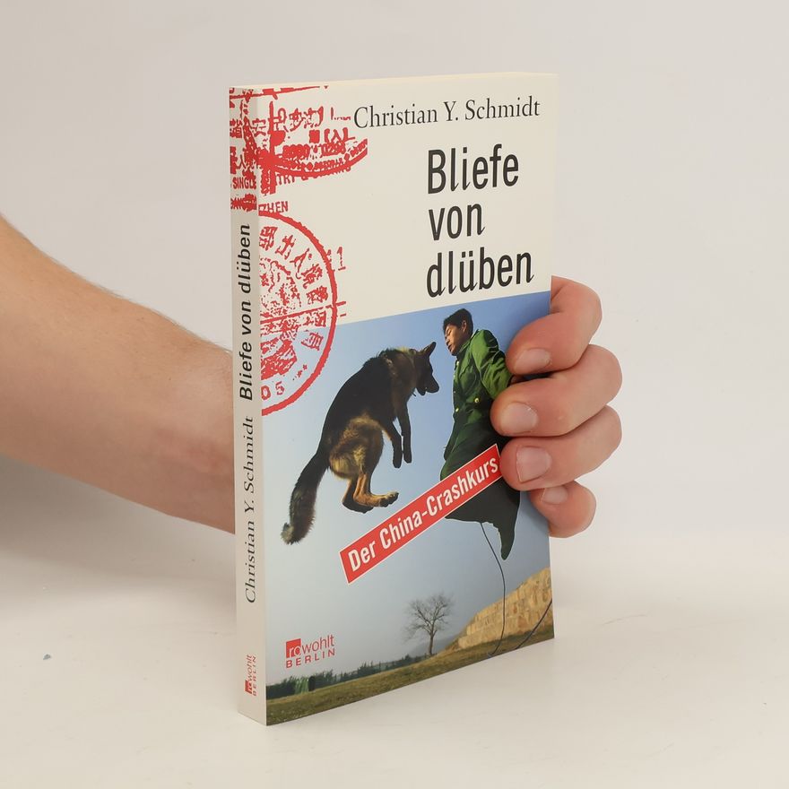 Christian Y. Schmidt Bliefe von dlüben