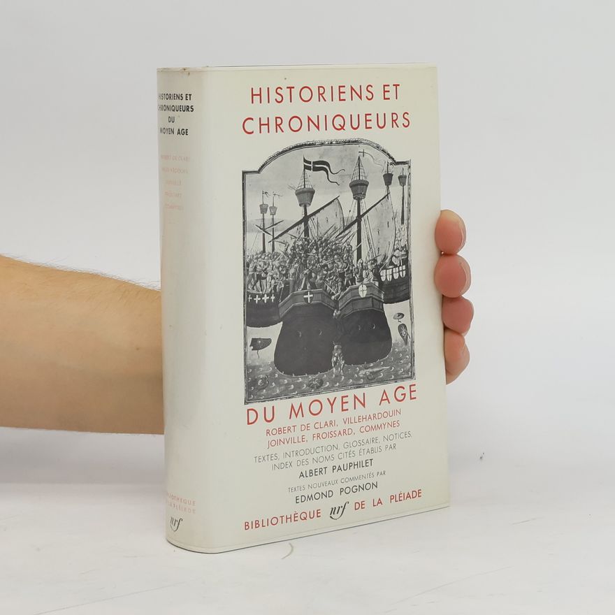 Various authors Historiens et Chroniquers