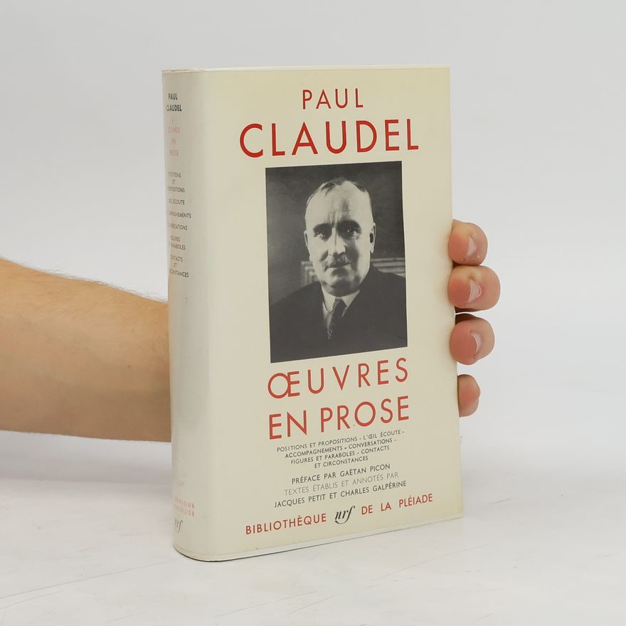 Paul Claudel Oeuvres en Prose