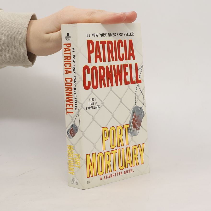 Patricia Cornwell Port Mortuary