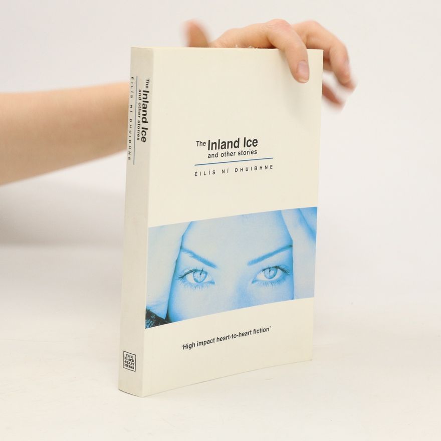 Éilís Ní Dhuibhne The Inland Ice and Other Stories
